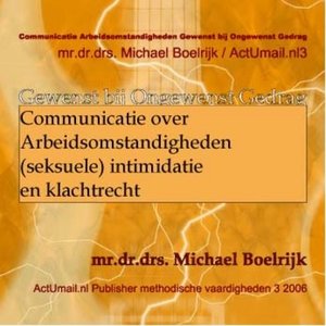 Gewenst bij Ongewenst gedrag